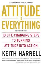 Attitude is Everything Rev Ed