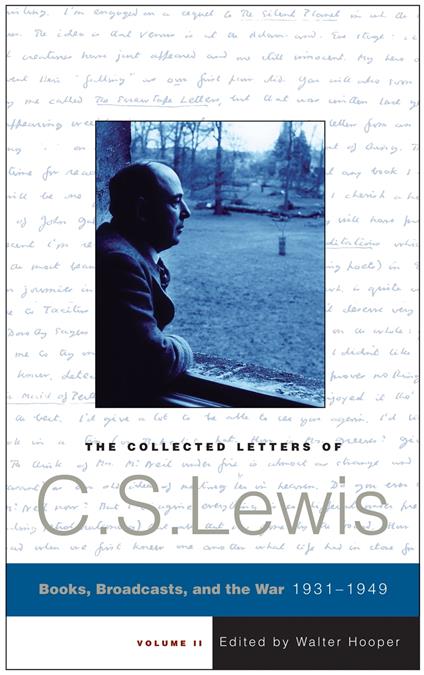 The Collected Letters of C.S. Lewis, Volume 2