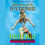 Divine Secrets of the Ya-Ya Sisterhood