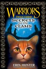 Warriors: Secrets of the Clans