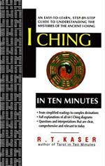 I Ching in Ten Minutes