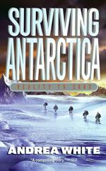 Surviving Antarctica