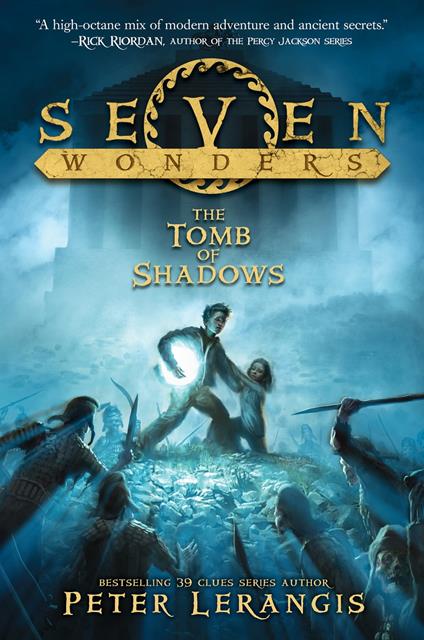 Seven Wonders Book 3: The Tomb of Shadows - Peter Lerangis,Torstein Norstrand - ebook