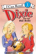 Dixie and the Big Bully