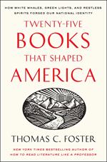 Twenty-five Books That Shaped America