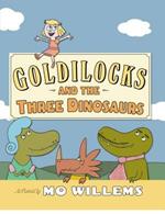 Goldilocks and the Three Dinosaurs