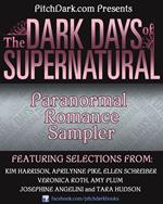 PitchDark Presents the Dark Days of Supernatural Paranormal Romance Sampler