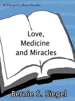 Love, Medicine and Miracles