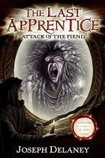 The Last Apprentice: Attack of the Fiend (Book 4)