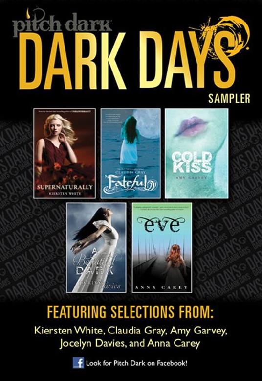 Pitch Dark: Dark Days of Fall Sampler - Anna Carey,Jocelyn Davies,Amy Garvey,Claudia Gray - ebook
