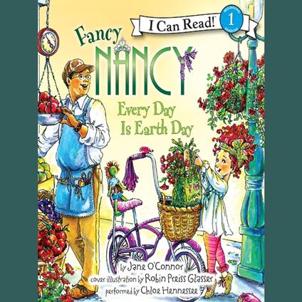 Fancy Nancy: Every Day Is Earth Day