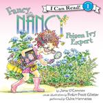 Fancy Nancy: Poison Ivy Expert