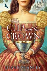 The Cup and the Crown