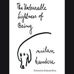 The Unbearable Lightness of Being