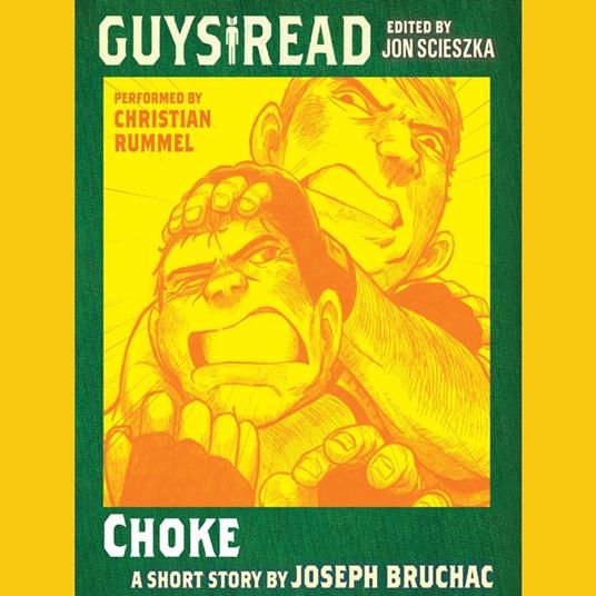 Guys Read: Choke