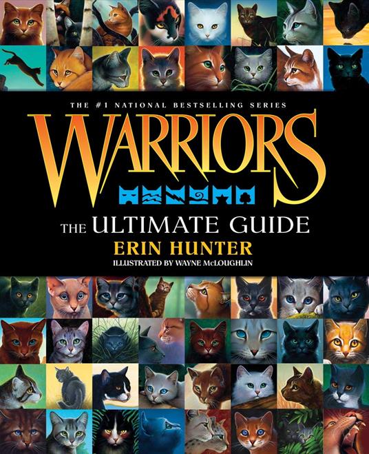 Warriors: The Ultimate Guide - Erin Hunter,Wayne McLoughlin - ebook