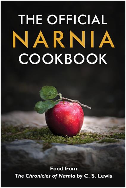 The Official Narnia Cookbook - Douglas Gresham,Baynes Pauline - ebook