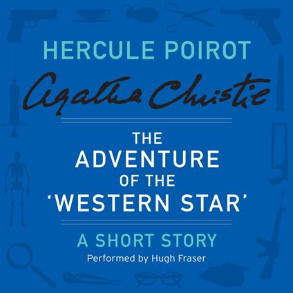 The Adventure of the ‘Western Star’