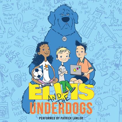 Elvis and the Underdogs