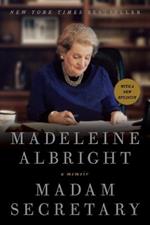 Madam Secretary: A Memoir