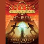 Seven Wonders Book 2: Lost in Babylon