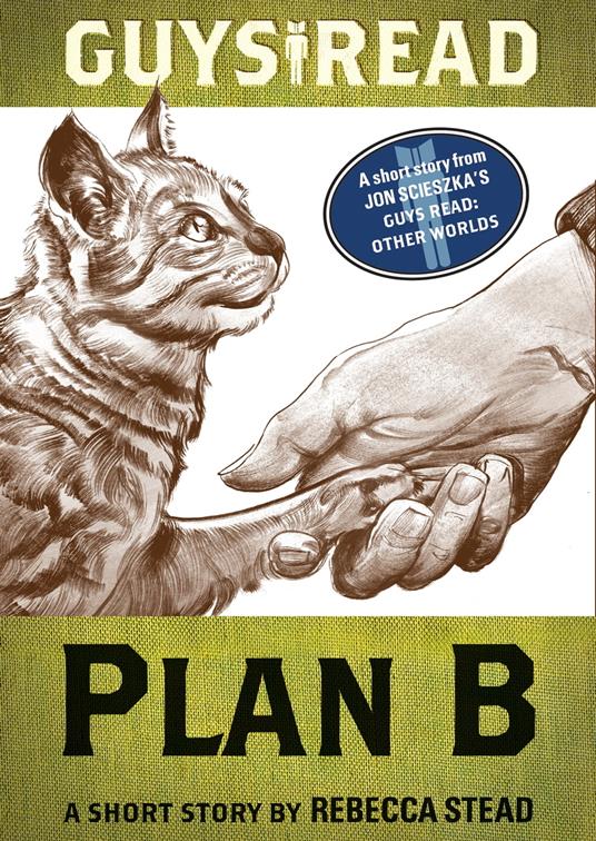 Guys Read: Plan B - Rebecca Stead - ebook