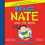 Big Nate Goes for Broke