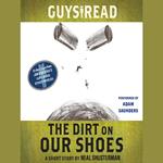 Guys Read: The Dirt on Our Shoes