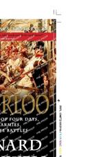 Waterloo: The History of Four Days, Three Armies, and Three Battles