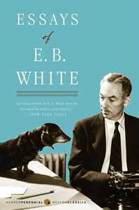 Ebook Essays of E. B. White E. B. White