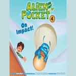 Alien in My Pocket #4: On Impact!