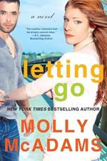 Letting Go: A Novel