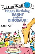 Happy Birthday, Danny and the Dinosaur!