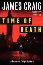 Time of Death: An Inspector Carlyle Mystery