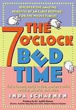 The 7 O'Clock Bedtime