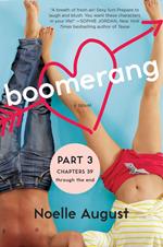 Boomerang (Part Three: Chapters 39 - The End)