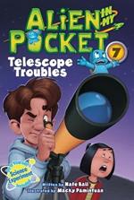 Alien in My Pocket #7: Telescope Troubles