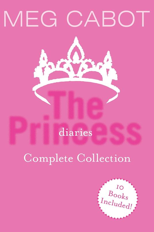 The Princess Diaries Complete Collection - Meg Cabot - ebook