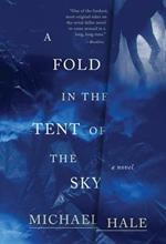 A Fold in the Tent of the Sky