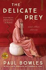 The Delicate Prey Deluxe Edition: And Other Stories