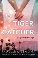 The Tiger Catcher