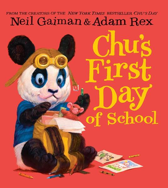 Chu's First Day of School - Neil Gaiman,Adam Rex - ebook