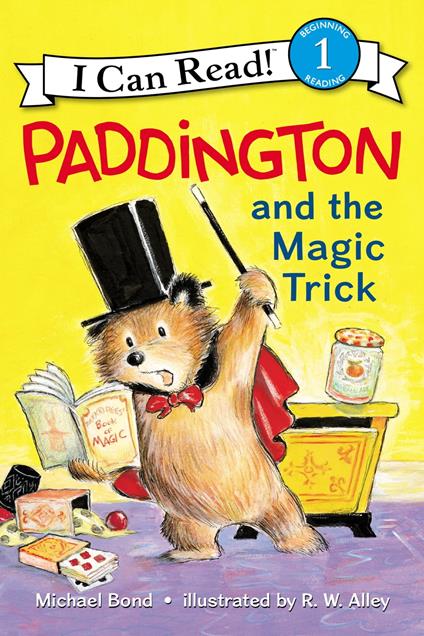 Paddington and the Magic Trick - Michael Bond,R. W. Alley - ebook