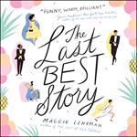 The Last Best Story