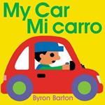 My Car/Mi Carro: Bilingual English-Spanish