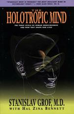 The Holotropic Mind