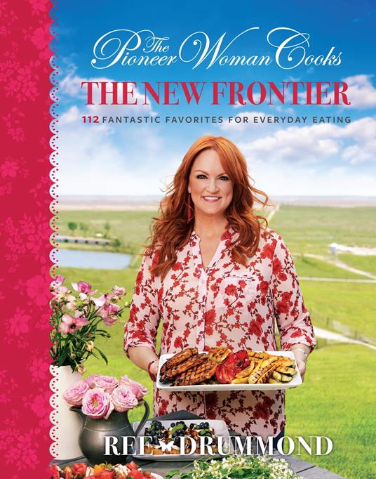 The Pioneer Woman Cooks—The New Frontier