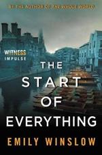 The Start of Everything: A Keene and Frohmann Mystery