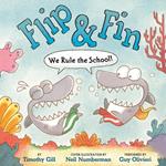 Flip & Fin: We Rule the School!