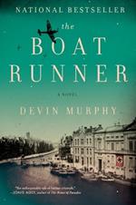 The Boat Runner: A Novel